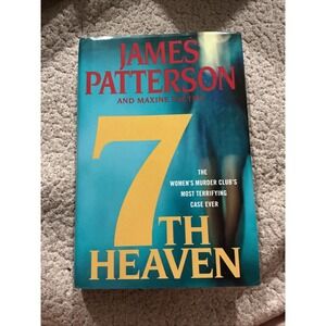 7th‎ Heaven by James Patterson and Maxine Paetro (2008, Hardcover)